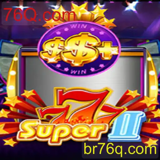 Descubra o Emocionante Mundo de Super777II e 76Q.com